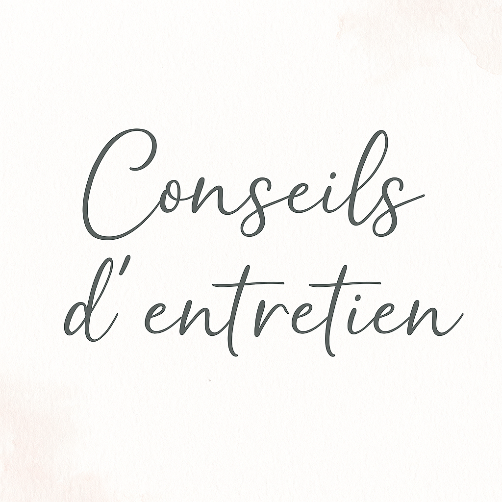 Conseils d’entretien